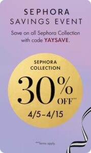30% off Sephora Cosmetics