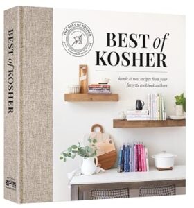 Best of Kosher Cookbook: Iconic and New Recipes