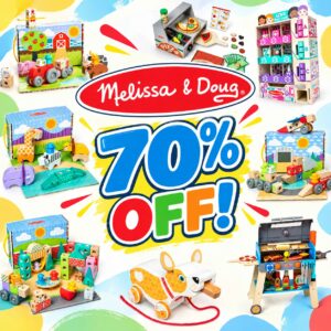 70% off Melissa & Doug!!