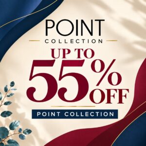 Up to 55% off Point Collection!